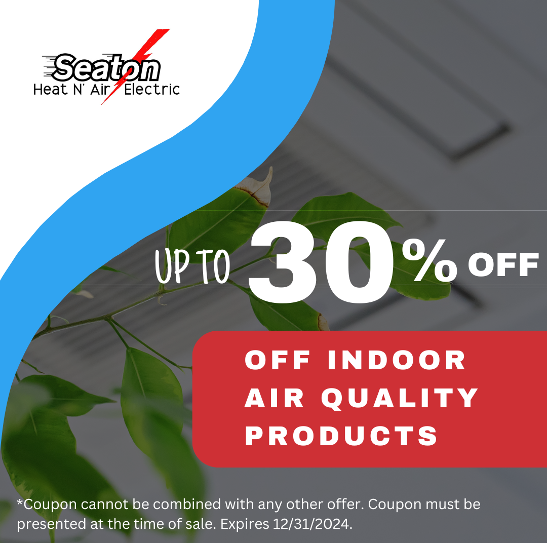 30% special for indoor air quality products.